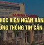 Hình Ảnh Của Học Viện Ngân Hàng