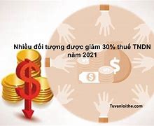 Nghị Định Giảm 30 Thuế Tndn Năm 2021