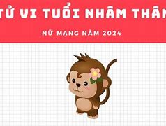 Tuổi Nhâm Thân 1992 Nữ Mạng 2024