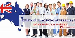 Xuất Khẩu Lao Động Úc 2022 Tại Hà Nội Mới Nhất Hôm Nay